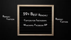 Bengali Caption for Instagram Bengali Caption for Instagram